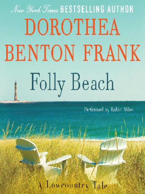 Title details for Folly Beach by Dorothea Benton Frank - Available